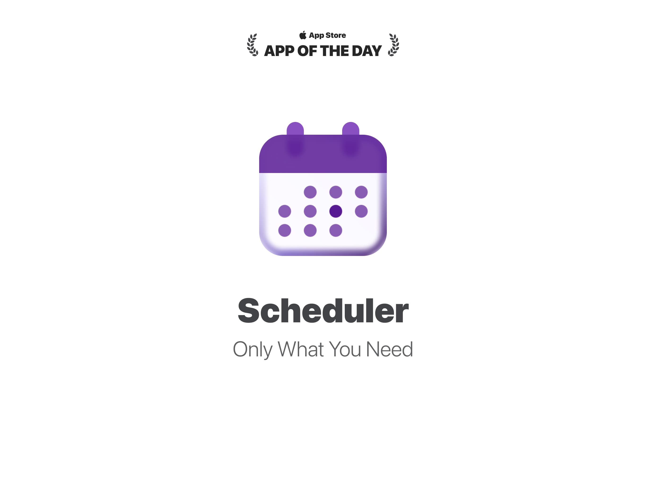 Featured as Apple App Store's "APP OF THE DAY" - iPhone, iPad, Mac A Minimalist's Calendar App