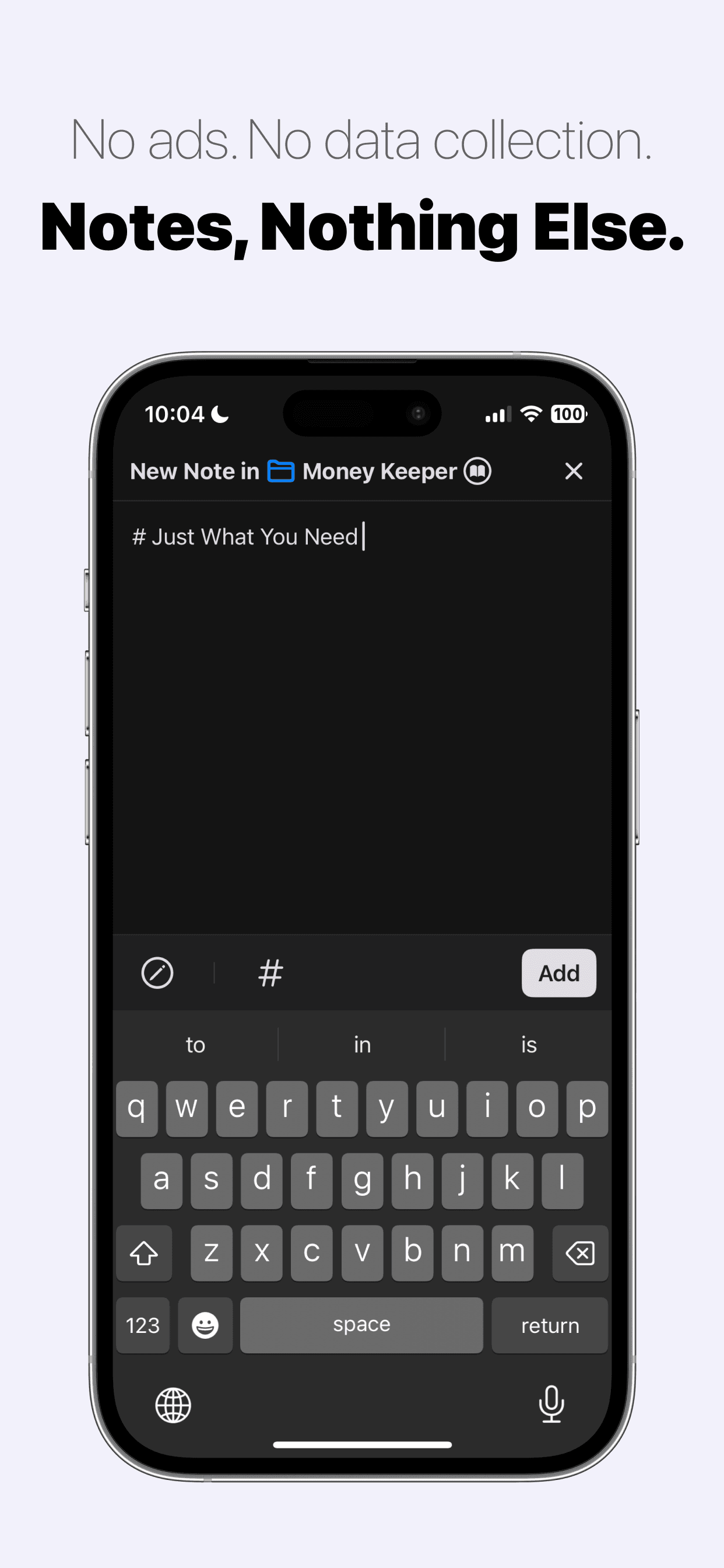 No Ads, No Data Collection – Focus on Notes Only!